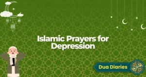 Islamic Prayers for Depression – Finding Peace and Strength in Allah’s Mercy